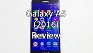 Samsung Galaxy A5 2016 Review | Samsung Galaxy A5 6 Review