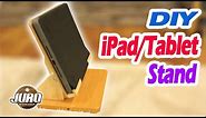 DIY iPad/Tablet Wooden Holder Stand | JURO Workshop