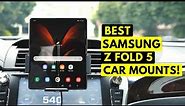 6 Best Samsung Z Fold 5 Car Mounts!🔥🔥✅
