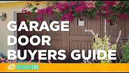 A complete buyers guide for garage doors!