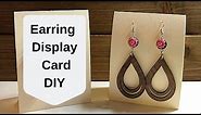 EARRING DISPLAY CARD DIY FOR CRAFT FAIRS
