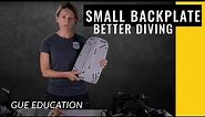 How a Small Backplate can make your Scuba Diving better!