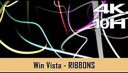 Windows Vista Screensaver - Ribbons - 10 Hours NO LOOP (4K)