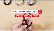 Carabiner Gate Types // CMC Fundamentals