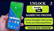 Straight talk samsung phone: How to Unlock straight talk Samsung Phone
