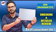 ASUS Chromebook C223 I Unboxing & Complete Review