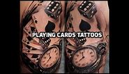 Card Tattoos - Best playing cards tattoo designs