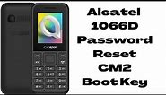 Alcatel 1066D Password Unlock, Hard Reset CM2 With Boot Key