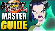 ANDROID 17 Master's Guide! - Dragon Ball FighterZ - All You Need To Know!