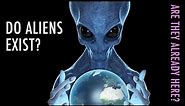 Are Aliens Real? | Unveiled XL Documentary