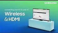 How to connect a PC to your TV or Smart Monitor for work or gaming | Samsung US