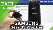 How to Pair SAMSUNG Gear S3 Frontier - Set Up / Pair with Phone