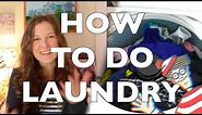 How to Do Laundry