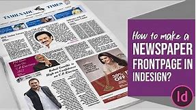 How to Create Newspaper Frontpage in Indesign? | Indesign Tutorial | Print Media | Adobe Photoshop