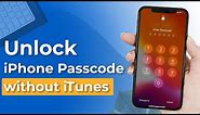 Forgot iPhone Passcode? Unlock Any iPhone Passcode without iTunes - iOS 17 Supported