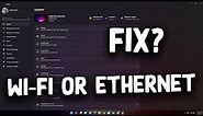How To Fix Windows 11 Wi-Fi or Ethernet Connection Problem