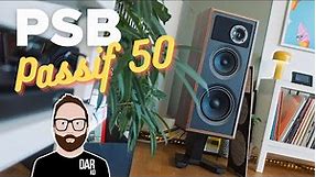PSB's Passif 50 review: SERIOUSLY IMPRESSIVE loudspeakers
