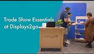 The Trade Show Essentials You Need | Displays2go®