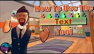 How To Use The Text Tool in Rec Room