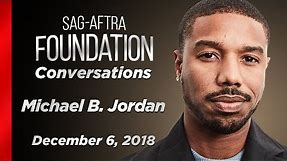 Michael B. Jordan Career Retrospective | SAG-AFTRA Foundation Conversations