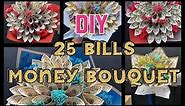 How to make 25 Bills Money Bouquet by KK House