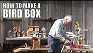 How to Make a Bird Box