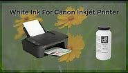 White Ink For Canon Inkjet Printer