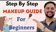 Step By Step Makeup Guide For Beginners || Amazing Makeup Hacks