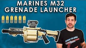 Here's why only Marines can use the M32A1 Grenade Launcher