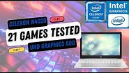 Intel Celeron N4020 \ Intel UHD Graphics \ 21 GAMES TESTED IN 04/2022