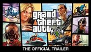 Grand Theft Auto V: The Official Trailer