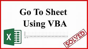 How To Go To A Specific Sheet In Excel Using VBA