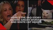 Here’s the sad story behind angry woman and white cat memes