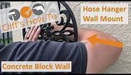 Hose Hanger Install: Block Wall, Stucco Finish