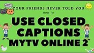How To Use Closed Captions - MyTV Online 2 Formuler Z8 Dreamlink T3 2022 GTV