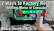 2 Ways to Factory Reset Xbox Series X/S (From Console or Settings)