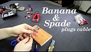 How To Make Banana & Spade plugs Speaker Cables #DIY28