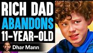 Busy DAD PICKS WORK Over SON, He Lives To Regret It | Dhar Mann