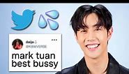 Mark Tuan Reads Thirst Tweets