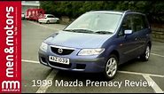 1999 Mazda Premacy Review