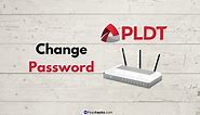 How to Change PLDT WIFI Password in 2024 – Full Tutorial