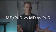 MD/PhD vs MD vs PhD: Why I chose MD/PhD