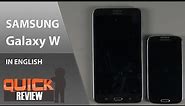 [EN] Samsung Galaxy W Quick Review [4K]