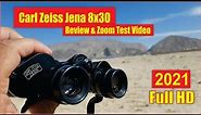 Carl Zeiss Jena Deltrintem 8x30 Review and Zoom Test Video 2021 | Best Binoculars Zoom Test