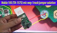 Nokia 105 (TA-1575) mic way / track jumper solution 2024.