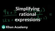 Simplifying rational expressions introduction | Algebra II | Khan Academy