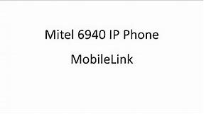 6940 Phone: MobileLink: MiVoice Business