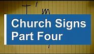 Church Signs Part Four
