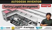 Factory Layout Arrangement - Autodesk Inventor
