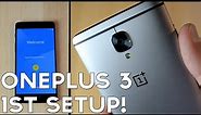 OnePlus 3 Setup Process and How to Setup for the 1st Time!